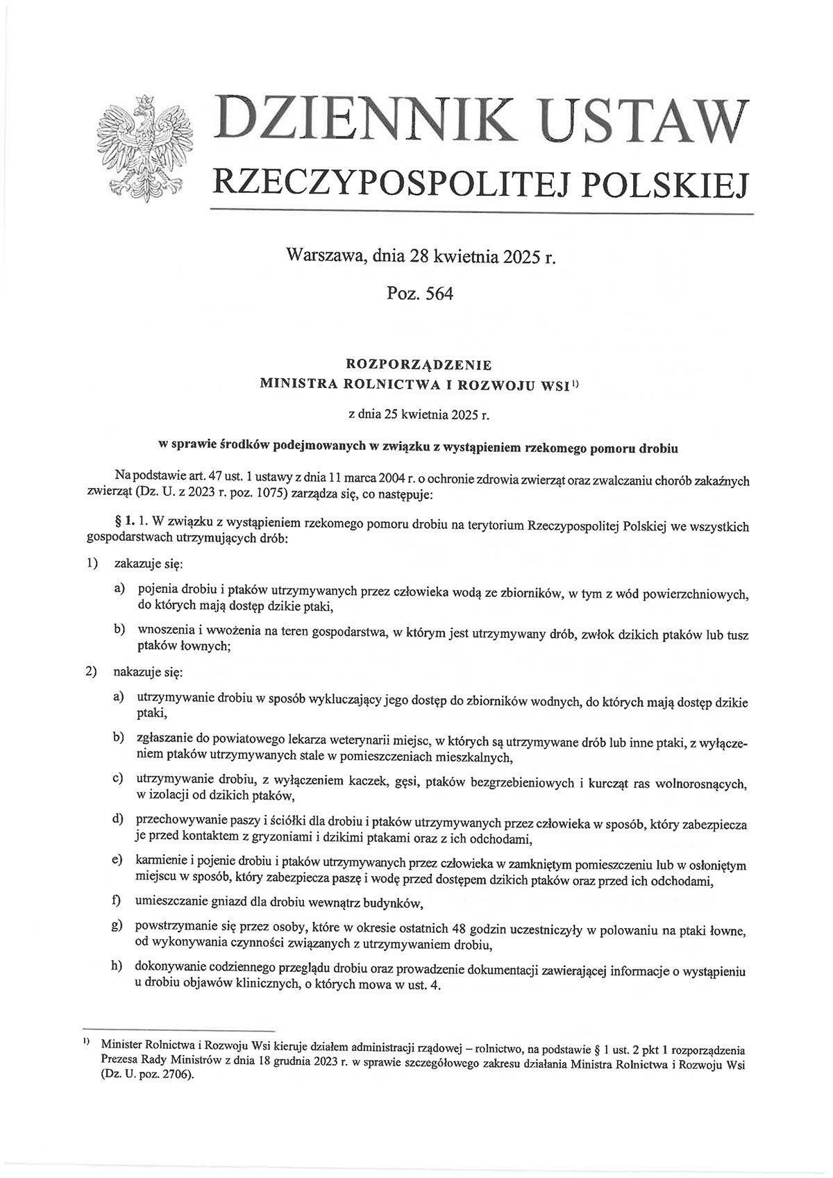 Rozporządzenie Ministra Rolnictwa i Rozwoju Wsi w sprawie środków podejmowanych w związku z wystąpieniem rzekomego pomoru drobiuRozporządzenie Ministra Rolnictwa i Rozwoju Wsi w sprawie środków podejmowanych w związku z wystąpieniem rzekomego pomoru drobiu